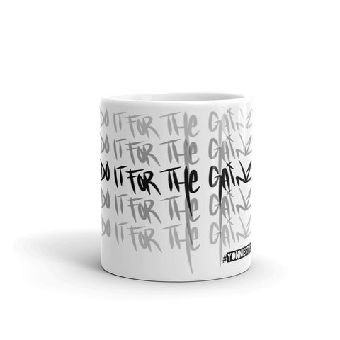 DO IT FOR THE GAINZ MUG-15 oz