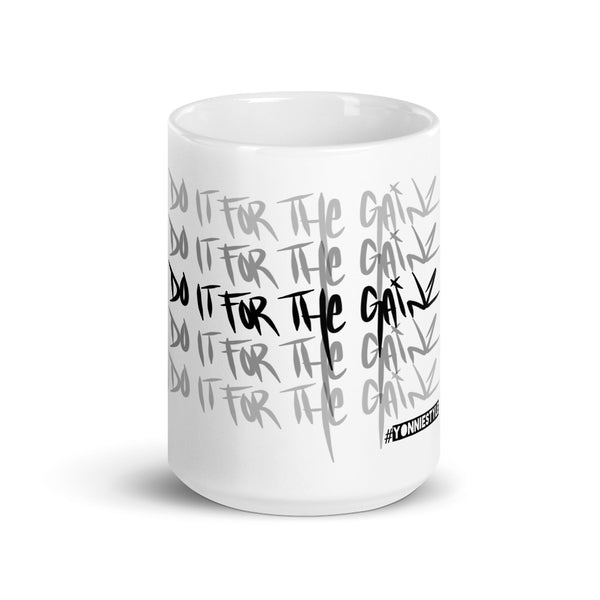 DO IT FOR THE GAINZ MUG-15 oz